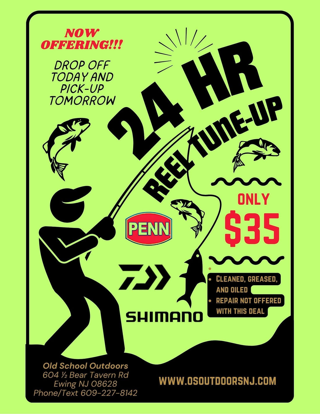 24 HOUR REEL TUNE-UP!!!