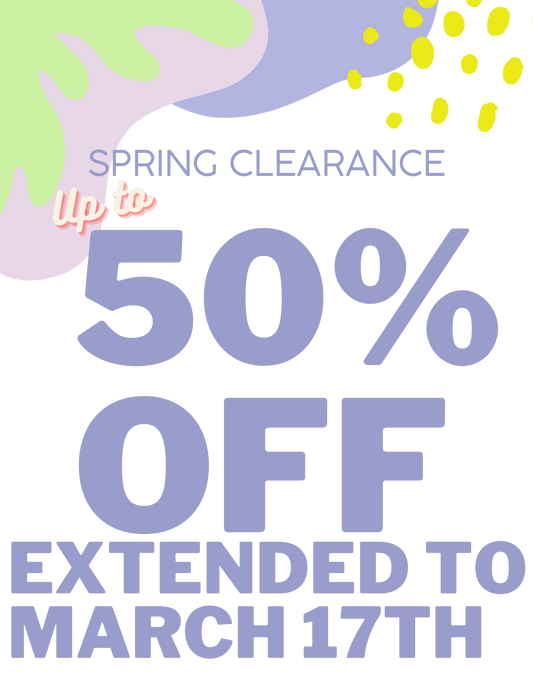 SPRING CLEARANCE SALE UPTO 50% OFF EXTENDED