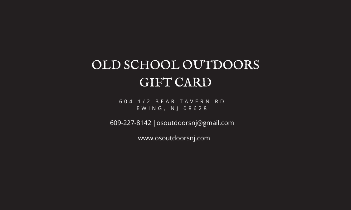 Gift Card: Old School Outdoors